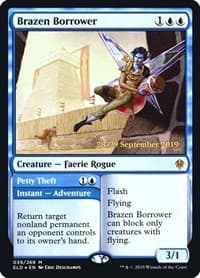 Brazen Borrower from Prerelease Cards