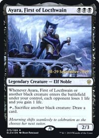 Ayara, First of Locthwain from Prerelease Cards