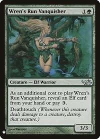 Wren's Run Vanquisher from The List Reprints