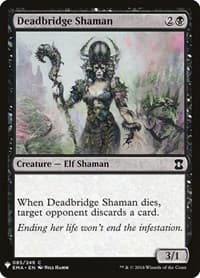 Deadbridge Shaman from The List Reprints