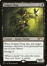 Golgari Thug from Secret Lair Drop Series