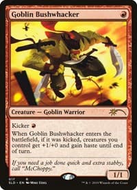Goblin Bushwhacker from Secret Lair Drop Series