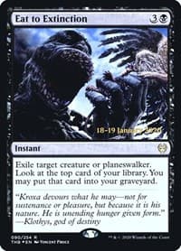 Eat to Extinction from Prerelease Cards