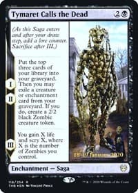 Tymaret Calls the Dead from Prerelease Cards