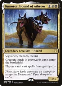 Kunoros, Hound of Athreos from Promo Pack: Theros Beyond Death