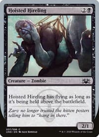 Hoisted Hireling from Unsanctioned