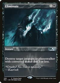 Eliminate from Promo Pack: Core Set 2021
