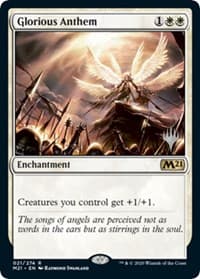 Glorious Anthem from Promo Pack: Core Set 2021