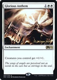 Glorious Anthem from Prerelease Cards