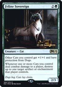 Feline Sovereign from Prerelease Cards