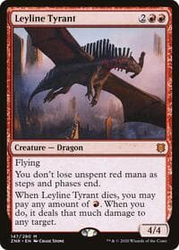 Leyline Tyrant from Zendikar Rising