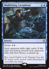 Maddening Cacophony from Zendikar Rising