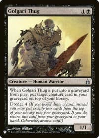 Golgari Thug from The List Reprints