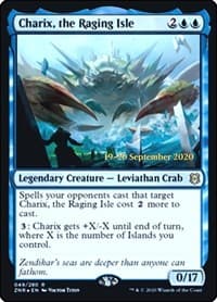 Charix, the Raging Isle from Prerelease Cards