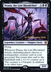 Drana, the Last Bloodchief from Prerelease Cards