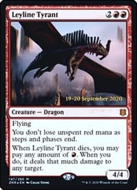 Leyline Tyrant from Prerelease Cards