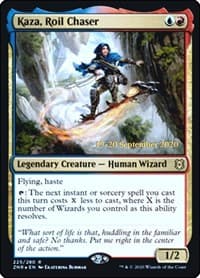 Kaza, Roil Chaser from Prerelease Cards