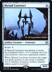Myriad Construct from Prerelease Cards