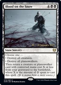 Blood on the Snow from Prerelease Cards