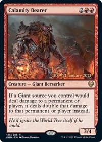 Calamity Bearer from Prerelease Cards