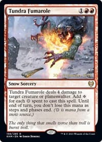 Tundra Fumarole from Prerelease Cards