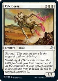 Calciderm from Time Spiral: Remastered