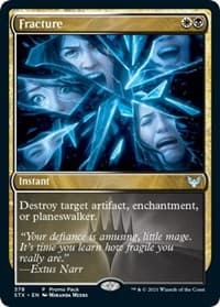 Fracture from Promo Pack: Strixhaven