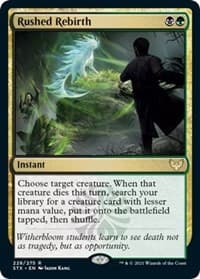 Rushed Rebirth from Strixhaven: School of Mages