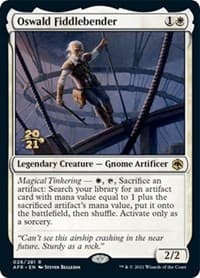 Oswald Fiddlebender from Prerelease Cards