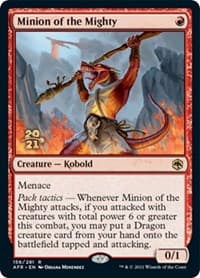 Minion of the Mighty from Prerelease Cards