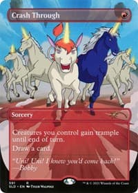 Crash Through from Secret Lair Drop Series