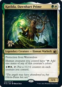 Katilda, Dawnhart Prime from Prerelease Cards