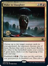 Wake to Slaughter from Prerelease Cards