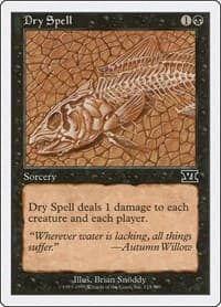 Dry Spell from Classic Sixth Edition