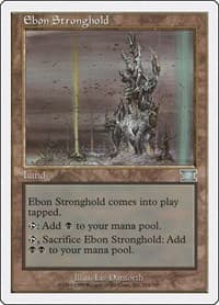 Ebon Stronghold from Classic Sixth Edition