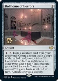 Dollhouse of Horrors from Prerelease Cards