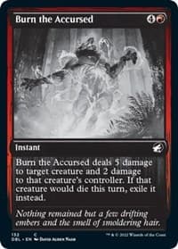Burn the Accursed from Innistrad: Double Feature