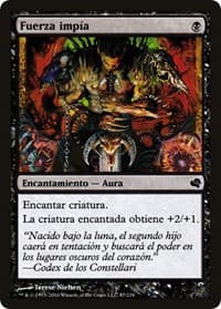 Unholy Strength (Spanish) - "Fuerza impia" from Magic Encyclopedia 2011 (Salvat)
