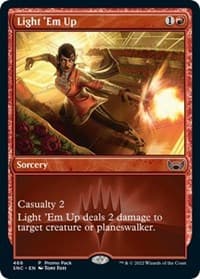 Light 'Em Up from Promo Pack: Streets of New Capenna