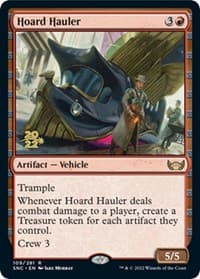 Hoard Hauler from Prerelease Cards