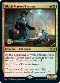 Black Market Tycoon from Prerelease Cards
