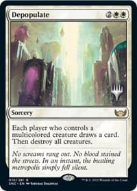 Depopulate from Promo Pack: Streets of New Capenna