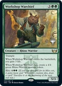 Workshop Warchief from Promo Pack: Streets of New Capenna