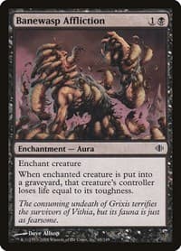 Banewasp Affliction from Shards of Alara