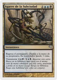Clutch of the Undercity (Spanish) - "Agarre de la Subciudad" from Magic Encyclopedia 2005 (Salvat/Hachette)