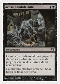 Chill Haunting (Spanish) - "Acoso escalofriante" from Magic Encyclopedia 2005 (Salvat/Hachette)