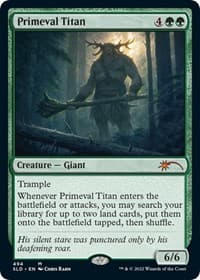 Primeval Titan (494) from Secret Lair Drop Series
