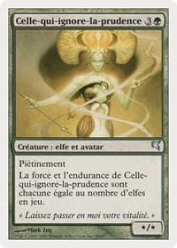 Heedless One (French) - "Celle-qui-ignore-la-prudence" from Magic Encyclopedia 2005 (Salvat/Hachette)