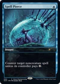 Spell Pierce from Game Day & Store Championship Promos