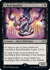 A Real Handful (Galaxy Foil) from Unfinity